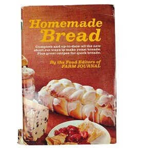 Homemade Bread Cookbook By Farm Journal 1969 Vintage Hardcover